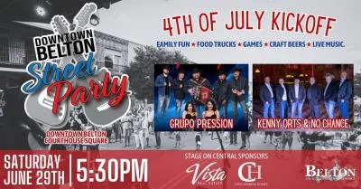 Belton's 4th of July Kick-Off - Downtown Street Party