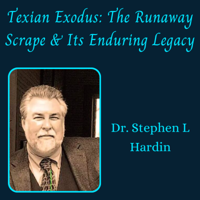 Texian Exodus: The Runaway Scrape & Its Enduring Legacy - See Belton